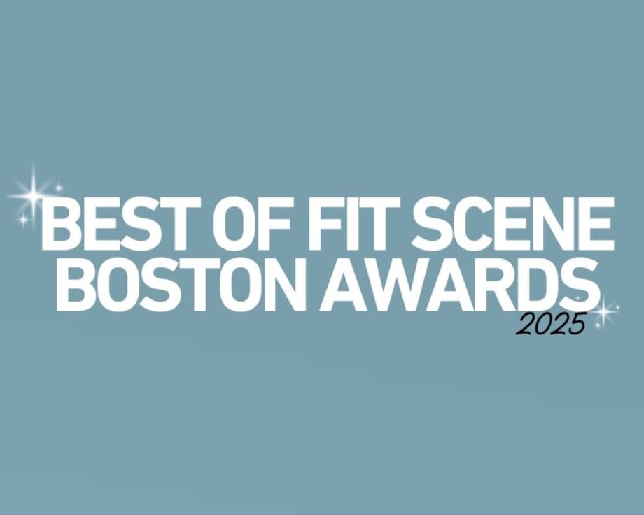 Best of Fit Scene Boston Awards: Mid-Month Voting Update 2025