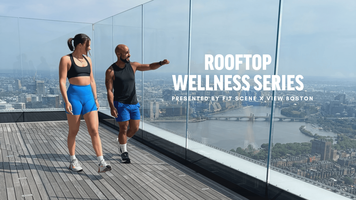 Rooftop Wellness Series presented by Fit Scene and View Boston